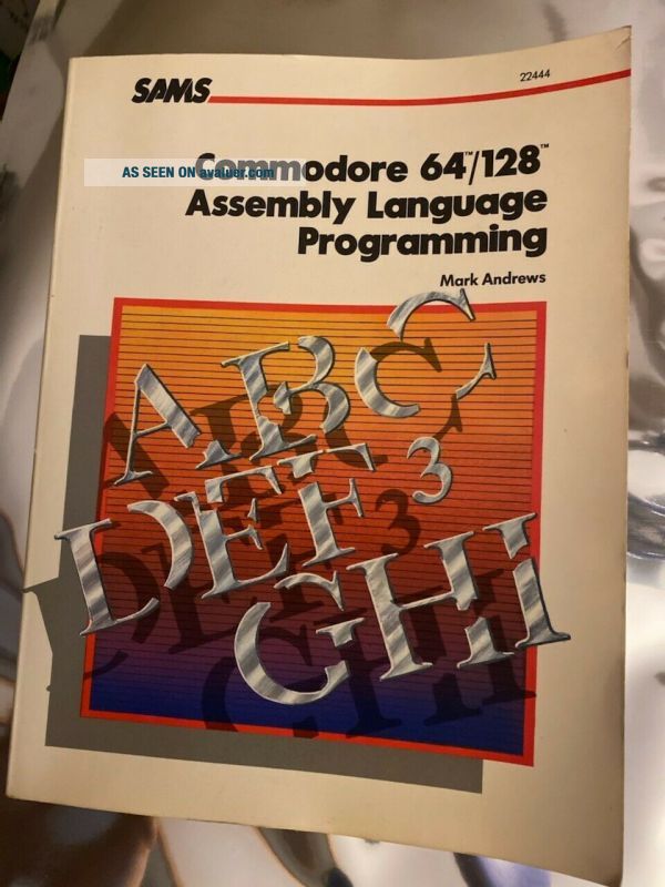 Commodore 64/128 Assembly Language Programming 1985 First Edition ...