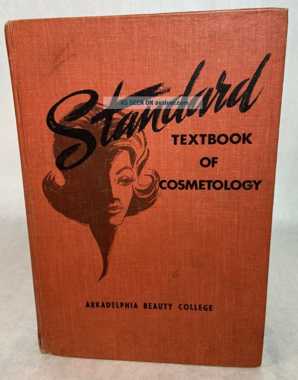 Vintage Standard Textbook Of Cosmetology - Arkadelphia Beauty College 1972 AR | #47019814