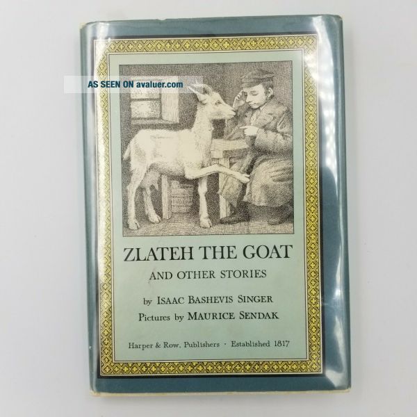 Maurice Sendak ZLATEH THE GOAT By Isaac Bashevis Singer - 1966 First Edition | #47579580