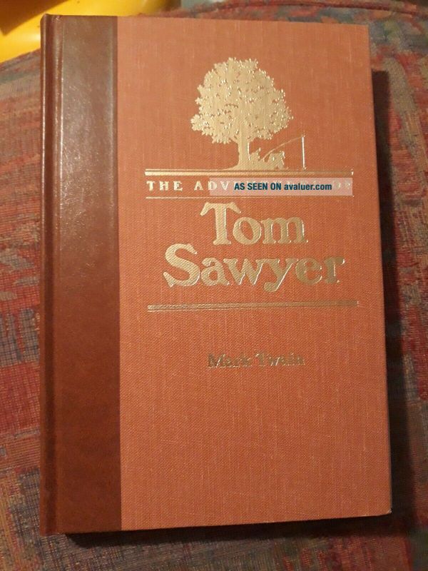 MARK TWAIN THE ADVENTURES OF TOM SAWYER 1986 Second Printing | #47609797
